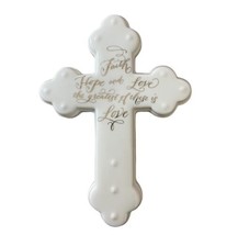 Midwest-CBK Faith Hope and Love the Greatest of these is Love Ceramic 7 in - £9.63 GBP