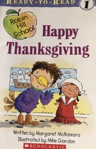 Robin Hill School Happy Thanksgiving Paperback Book Scholastic Margaret McNamara - £2.77 GBP