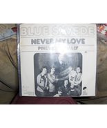 Blue Swede - &quot;Never My Love&quot; / &quot;Pinewood Rally&quot;  PICTURE SLEEVE - £7.86 GBP