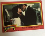 Superman II 2 Trading Card #84 Christopher Reeve Margot Kidder - $1.97