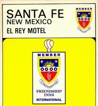 Santa Fe NM New Mexico El Rey Motel 9x4 Friendship Inn UNP Vtg Chrome Postcard  - £10.47 GBP