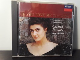 If You Love Me, 18th Century Italian Songs (CD, Dec-1992, London) Bartolli - £4.54 GBP