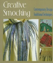 Creative Smocking: Contemporary Design, Traditional Techniques Rankin, C... - £15.05 GBP