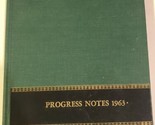 1963 Progress Notes Yearbook Medical College Of Alabama In Birmingham Vi... - $12.86
