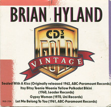 BRIAN HYLAND VINTAGE GOLD 4 Track 3-inch CD SINGLE CD3(Sealed With A Kis... - $243.00 MXN