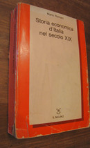 Storia economica d&#39;Italia nel secolo XIX 1815 -1882 Mario Romani Il Mulino 1982 - £12.55 GBP