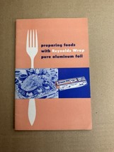 Reynolds Wrap Recipe Food Preparation Aluminum Foil Booklet Manual Ephemera - £15.17 GBP