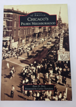 Images of America: Chicago&#39;s Pilsen Neighborhood - NEW! - £14.48 GBP