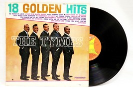 VINTAGE 18 Golden Hits by The Tymes LP Vinyl Record Album P-7049 - £19.45 GBP