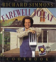 Farewell to Fat Cookbook...Author: Richard Simmons (used hardcover) - £10.41 GBP