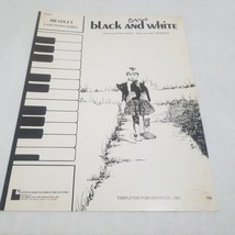 Black and White by David Arkin and Earl Robinson Bradley Easy Piano Seri... - $6.98