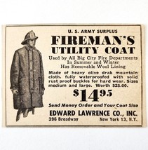 1947 Fireman&#39;s Utility Cloak Jacket Advertisement Edward Lawrence Co NYC... - $24.99