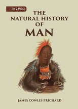 The Natural History of Man Volume 2 Vols. Set - £32.86 GBP