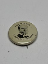 Charles E Hughes Presidential Election Button Pin Reproduction Campaign KG - $11.88