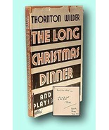 Rare Thornton Wilder - The Long Christmas Dinner - FIRST EDITION - PRESENTATION  - £1,036.73 GBP