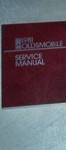1981 OLDSMOBILE OLDS ALL MODELS Service Shop Repair Manual FACTORY OEM B... - $3.49