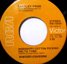 Charley Pride-Mississippi Cotton Picking Delta Town/ Mary Go Round-45rpm... - £3.95 GBP