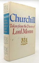 Lord Moran Churchill: Taken From The Diaries Of Lord Moran 1st Book Club Editio - £67.95 GBP