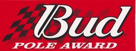 BUD POLE AWARD DRAG RACING STICKER HOT ROD DECAL BUDWEISER NASCAR - $7.99