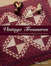 Vintage Treasures: Little Quilts for Reproduction Fabrics [Paperback] Bu... - £8.02 GBP