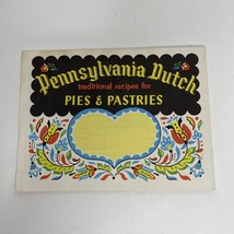 1981 PENNSYLVANIA DUTCH COOK Booklet TRADITIONAL RECIPES for PIES and PA... - $516.67 MXN