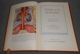 1951 Book 1st Ed THORACIC SURGERY - Richard Sweet, M.D. 345 pgs MEDICAL - $69.29