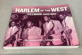 Harlem of the West : The San Francisco Fillmore Jazz Era Paperbac - £20.66 GBP