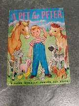 A Pet For Peter By H.Lilian Vandevere 1960 A Rand McNally Junior Elf Book - $3.95