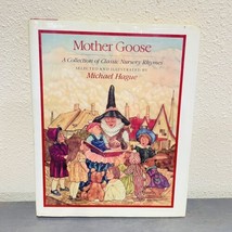 Mother Goose: A Collection of Classic Nursery Rhymes 1984 - £3.20 GBP