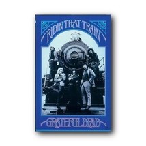 Grateful Dead Poster Ridin That Train The Commercial - £35.32 GBP
