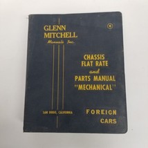 1966 Glenn Mitchell Foreign Cars Chassis Flat Rate &amp; Parts Manual &quot;Mecha... - $49.45