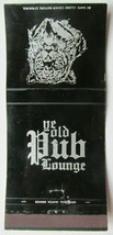 Ye Old Pub Lounge - Wyoming Restaurant 30 Strike Matchbook Cover Matchcover CO - £1.37 GBP