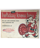 Reynolds Wrap Aluminum Foil Christmas Advertising Booklet HOLIDAY KNOW H... - £19.55 GBP