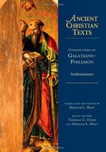 Commentaries on Galatians--Philemon (Ancient Christian Texts) [Hardcover... - $57.42