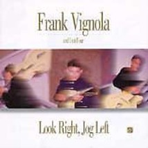 Look Right Jog Left [Audio CD] Frank Vignola &amp; Unit 4 - $10.39