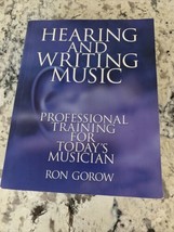 Hearing and Writing Music : Professional Training for Today&#39;s Musician b... - £6.20 GBP