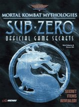 Mortal Kombat Mythologies: Sub-Zero: Official Game Secrets (Secrets of t... - £14.87 GBP