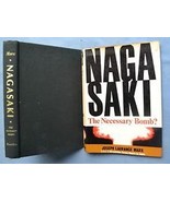 NAGASAKi THE NECESSARY BOMB? Joseph Marx 1971 - $106.68 CAD