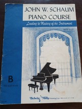 John Schaum Piano Course - &#39;the Blue Book B&#39; - 1945 - £19.26 GBP