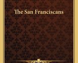 The San Franciscans [Paperback] Busch, Niven - £22.81 GBP