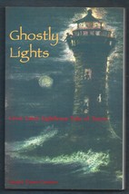 Ghostly Lights-Great Lakes Lighthouse Terror PB-162 pages-Annick Hivert-Carthew - £6.89 GBP