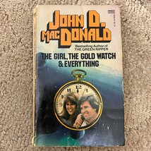 The Girl The Gold Watch and Everything Mystery Paperback Book John D. MacDonald - £4.99 GBP