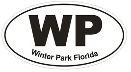 WP Winter Park Florida Oval Bumper Sticker or Helmet Sticker D497 Euro Oval - £1.10 GBP+