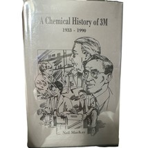 A Chemical History of 3M 1933-1990 by Neil MacKay HC DJ 1991 - £54.36 GBP