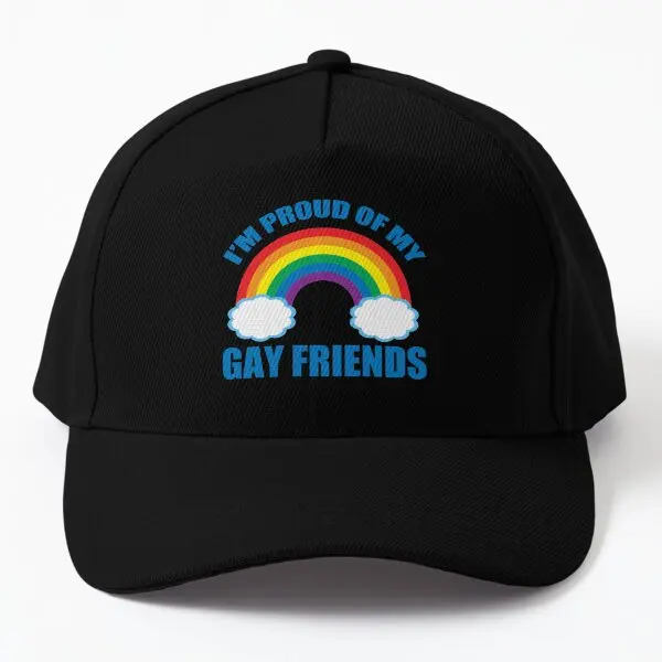 I Am Proud Of My Friends Baseball Cap Hat Czapka Snapback Sun - $13.99