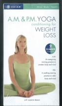  GAIAM  A.M. &amp; P.M. Yoga Conditioning for Weight Loss (2 VHS Set, Deason) New - £7.46 GBP