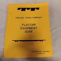 Trailer Train Company Flatcar Equipment Guide 1981 - $27.95