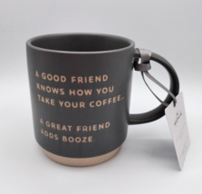 Hallmark Mug &quot;A Good Friend Knows How You Take Coffee A Great Friend Adds Booze&quot; - £8.29 GBP