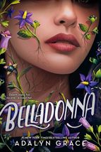 Belladonna (Belladonna, 1) [Paperback] Grace, Adalyn - £7.90 GBP