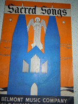  Sacred Songs Belmont Music Company Music Book 1937 - $3.99